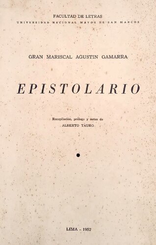 ﻿GAMARRA بزرگ Mariscal Agustín. معرفت
