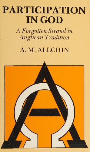 ﻿مشارکت در خدا: رشته ای فراموش شده در سنت آنگلیکن