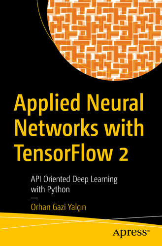 ﻿شبکه های عصبی کاربردی با Tensorflow 2: یادگیری عمیق Pi oriented با پایتون