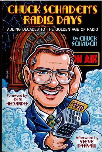 ﻿روزهای رادیویی چاک شادن - افزودن دهه ها به عصر طلایی رادیو (رادیو زمان قدیم)