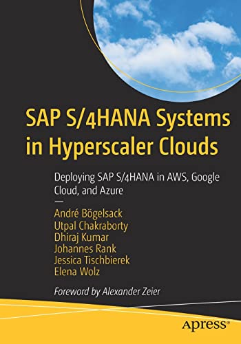 ﻿سیستم‌های SAP S/4HANA در ابرهای Hyperscaler: استقرار SAP S/4HANA در AWS، Google Cloud و Azure