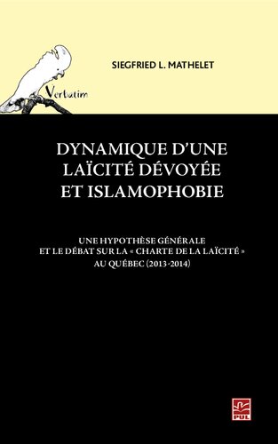 ﻿پویایی سکولاریسم گمراه و اسلام هراسی: یک فرضیه کلی و بحث در مورد 