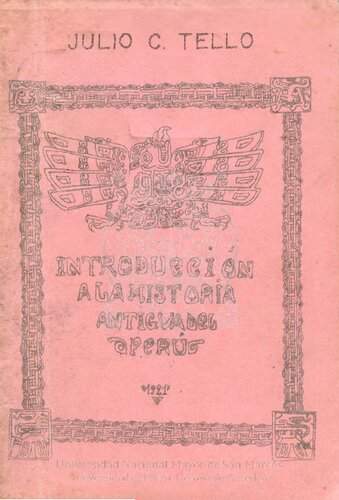 ﻿مقدمه ای بر تاریخ باستان پرو [1921]