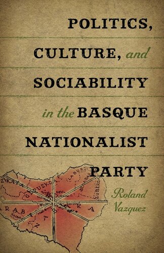 ﻿سیاست، فرهنگ و جامعه پذیری در حزب ناسیونالیست باسک