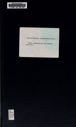 ﻿حزب استقلال ملی متحد. سازمان و اداره حزب