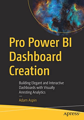 ﻿ایجاد داشبورد Pro Power BI: ساخت داشبوردهای زیبا و تعاملی با تجزیه و تحلیل بصری