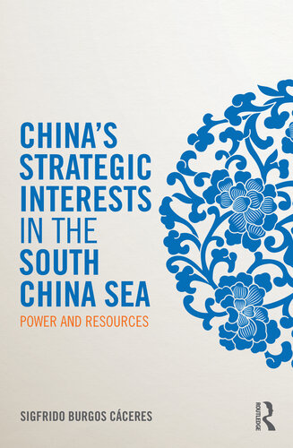 ﻿منافع استراتژیک چین در دریای چین جنوبی: قدرت و منابع
