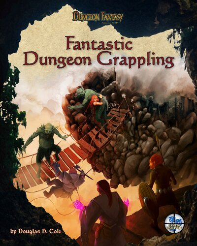 ﻿Dungeon Fantasy. چنگ زدن به سیاه چال فوق العاده