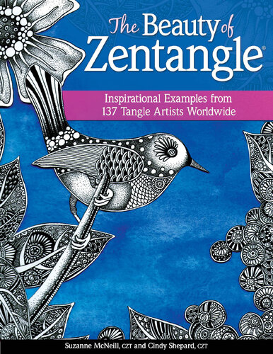 ﻿The Beauty of Zentangle: نمونه های الهام بخش از 137 هنرمند Tangle در سراسر جهان