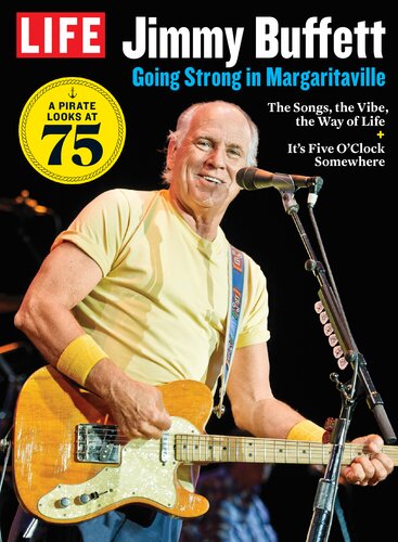 ﻿LIFE Jimmy Buffet: Going Strong در Margaritaville