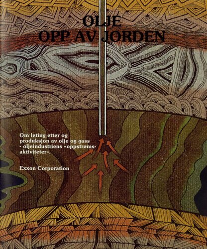 ﻿نفت خارج از زمین: در مورد جستجو و تولید نفت و گاز