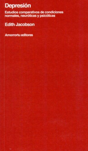 ﻿افسردگی. مطالعات تطبیقی ​​شرایط عادی، عصبی و روان پریشی