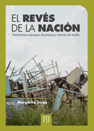 ﻿عقب نشینی ملت. سرزمین‌های وحشی، مرزها و سرزمین‌های بی‌کس.