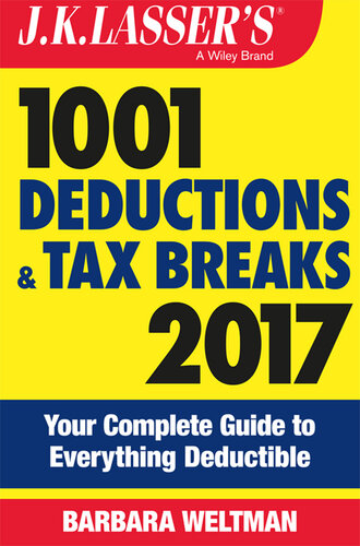 ﻿J.K. Lasser's 1001 Deductions and Tax Breaks 2017
