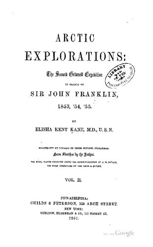 ﻿اکتشافات قطب شمال: دومین اکسپدیشن گرینل در جستجوی سر جان فرانکلین، 1853، 54، 55
