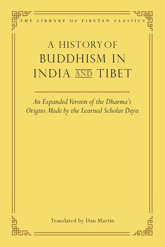 ﻿تاریخچه بودیسم در هند و تبت: نسخه گسترده ای از ریشه دارما ساخته شده توسط دانشمند دانشمند دیو