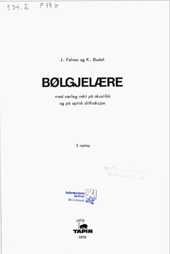 ﻿تئوری موج: با تاکید خاص بر آکوستیک و پراش نوری
