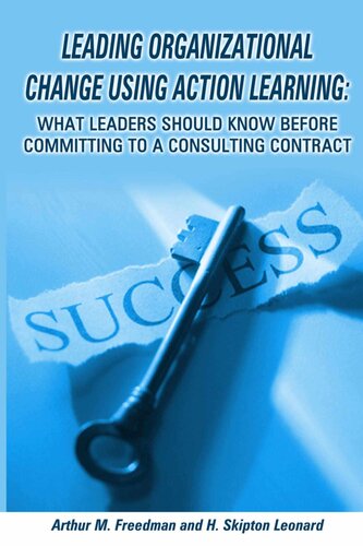 ﻿رهبری تغییر سازمانی با استفاده از یادگیری عملی