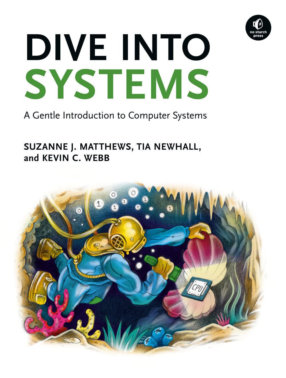 ﻿Dive Into Systems: مقدمه ای ملایم بر سیستم های کامپیوتری