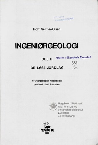 ﻿زمین شناسی مهندسی. 2: لایه های سست خاک