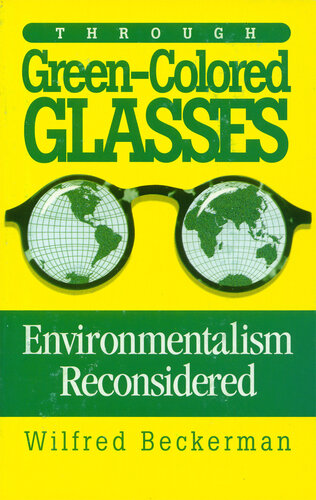 ﻿از طریق عینک های رنگی سبز: تجدید نظر در محیط زیست