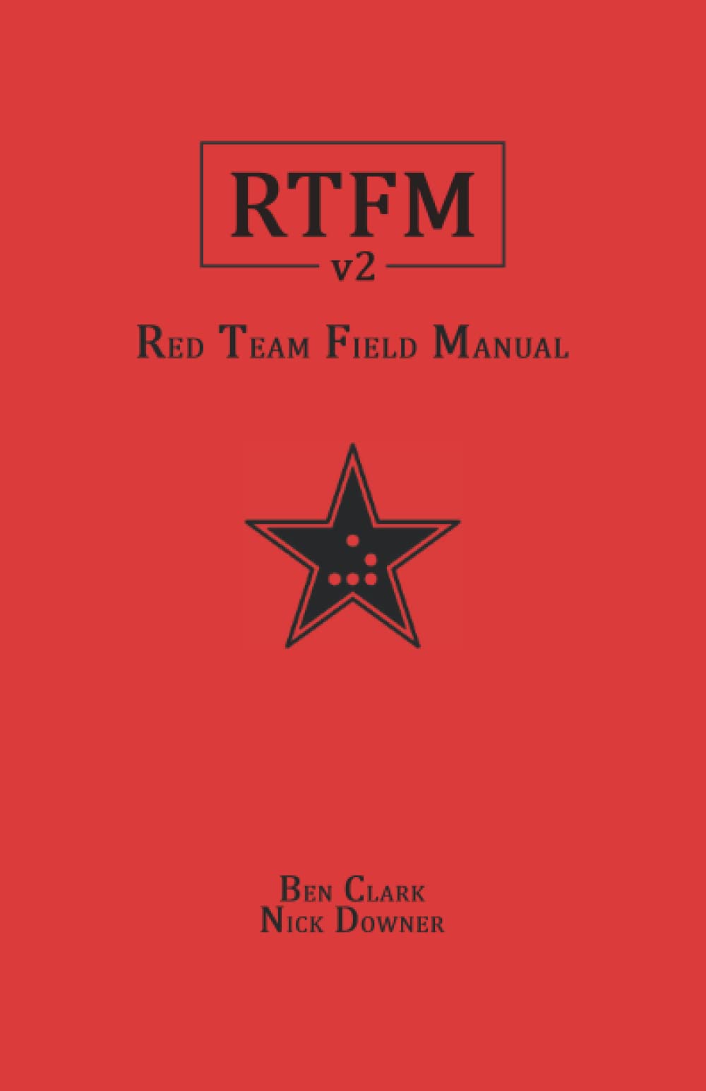 ﻿RTFM: Red Team Field Manual v2