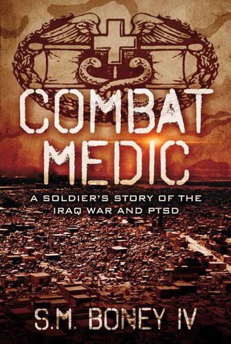 ﻿COMBAT MEDIC: داستان سربازی از جنگ عراق و PTSD