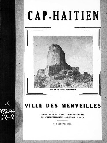 ﻿Cap-Haïtien: شهر شگفتی ها