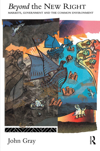 ﻿فراتر از راست جدید: بازارها، دولت و محیط مشترک