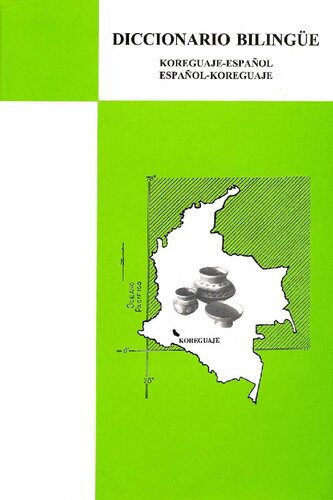 ﻿فرهنگ لغت دو زبانه کره‌گواجه–اسپانیایی /اسپانیایی–کورگواجه