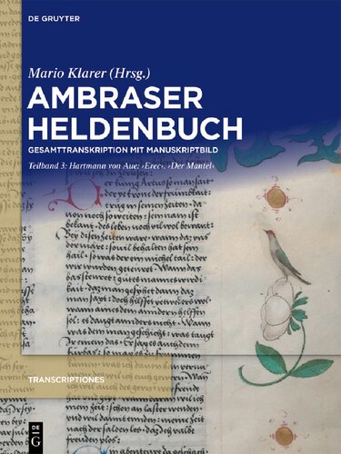 ﻿Ambraser Heldenbuch: رونویسی کامل با تصویر خطی. جلد 3. Hartmann von Aue: 