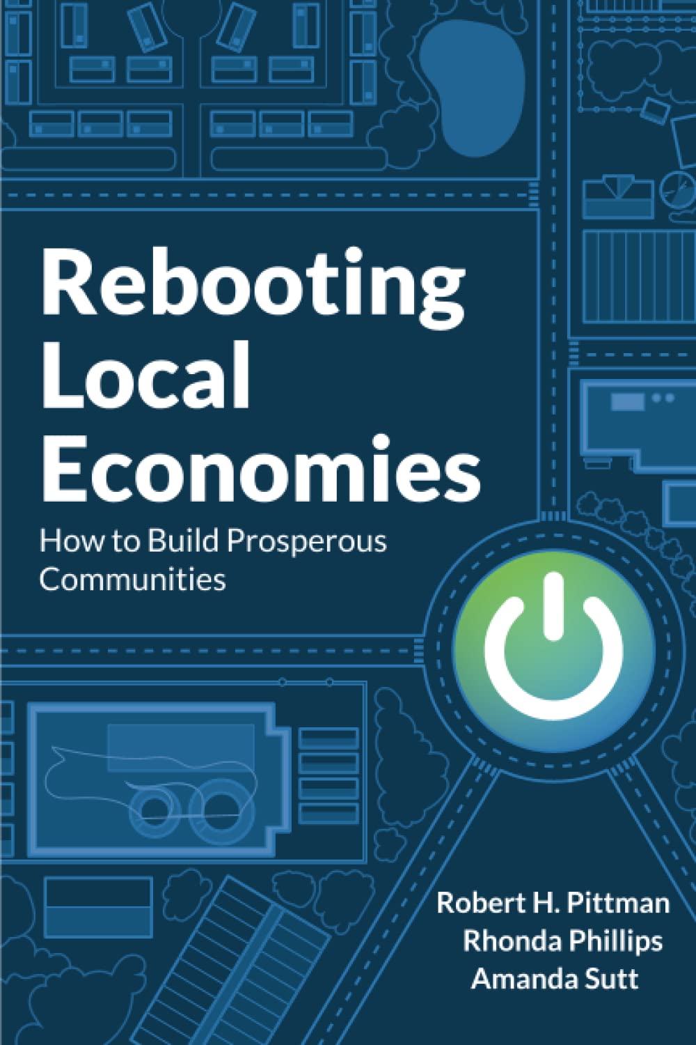 ﻿راه‌اندازی مجدد اقتصادهای محلی: چگونگی ایجاد جوامع مرفه