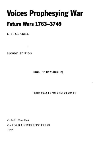 ﻿صداهای پیشگویی جنگ. جنگ های آینده، 1763-3749