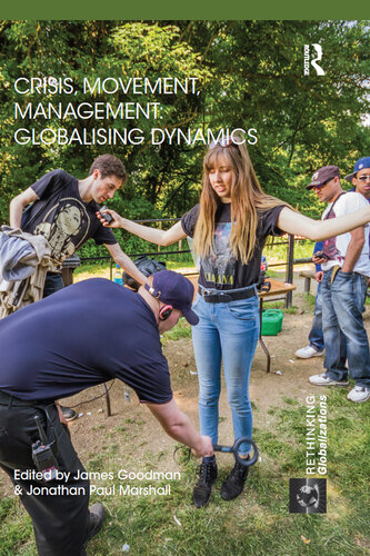 ﻿بحران، جنبش، مدیریت: پویایی جهانی شدن