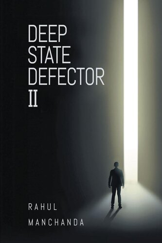 ﻿Deep State Defector II