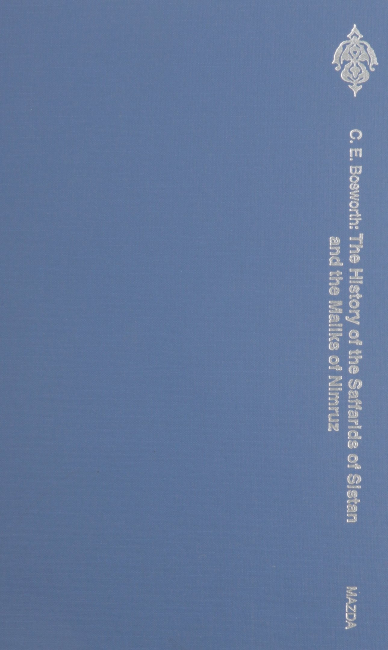 ﻿تاریخ صفاریان سیستان و مالکان نیمروز