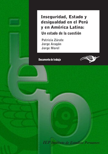 ﻿ناامنی، دولت و نابرابری در پرو و ​​آمریکای لاتین: وضعیتی از هنر