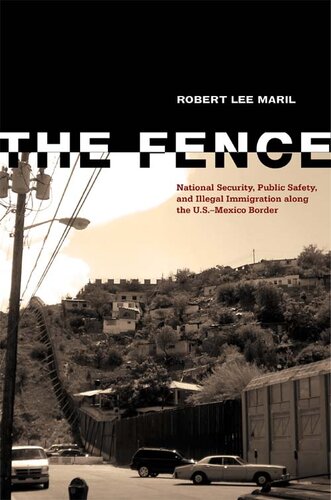 ﻿حصار: امنیت ملی، امنیت عمومی، و مهاجرت غیرقانونی در امتداد مرز ایالات متحده و مکزیک