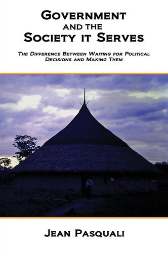 ﻿دولت و جامعه ای که در خدمت آن است: تفاوت بین انتظار برای تصمیمات سیاسی و اتخاذ آنها