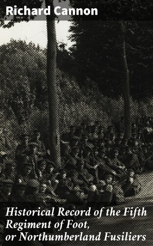 ﻿سوابق تاریخی هنگ پنجم فوت یا نورثامبرلند فوزیلیرز