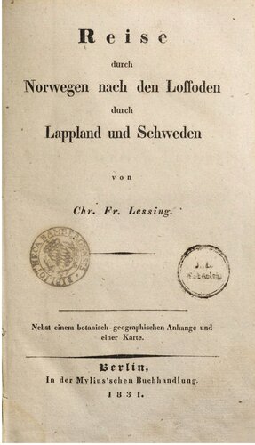 ﻿سفر از طریق نروژ، به Loffoden [Lofoten] از طریق لاپلند و سوئد