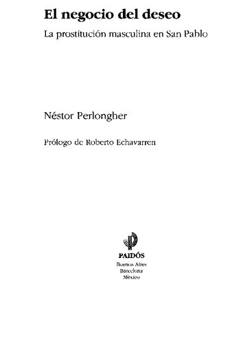 ﻿کسب و کار میل: روسپیگری مردانه در سن پابلو