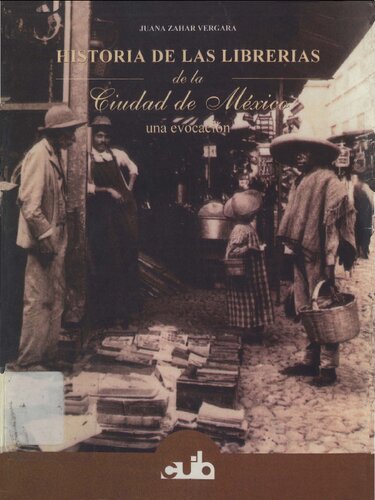 ﻿تاریخچه کتابفروشی ها در مکزیکوسیتی: تداعی