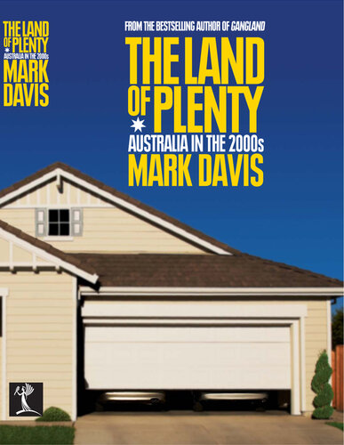 ﻿سرزمین فراوانی: استرالیا در دهه 2000