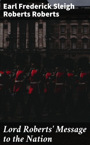 ﻿پیام لرد رابرتز به ملت