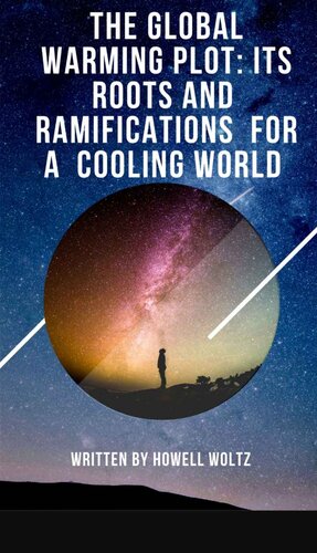 ﻿طرح گرمایش جهانی: ریشه ها و پیامدهای آن برای یک جهان خنک کننده