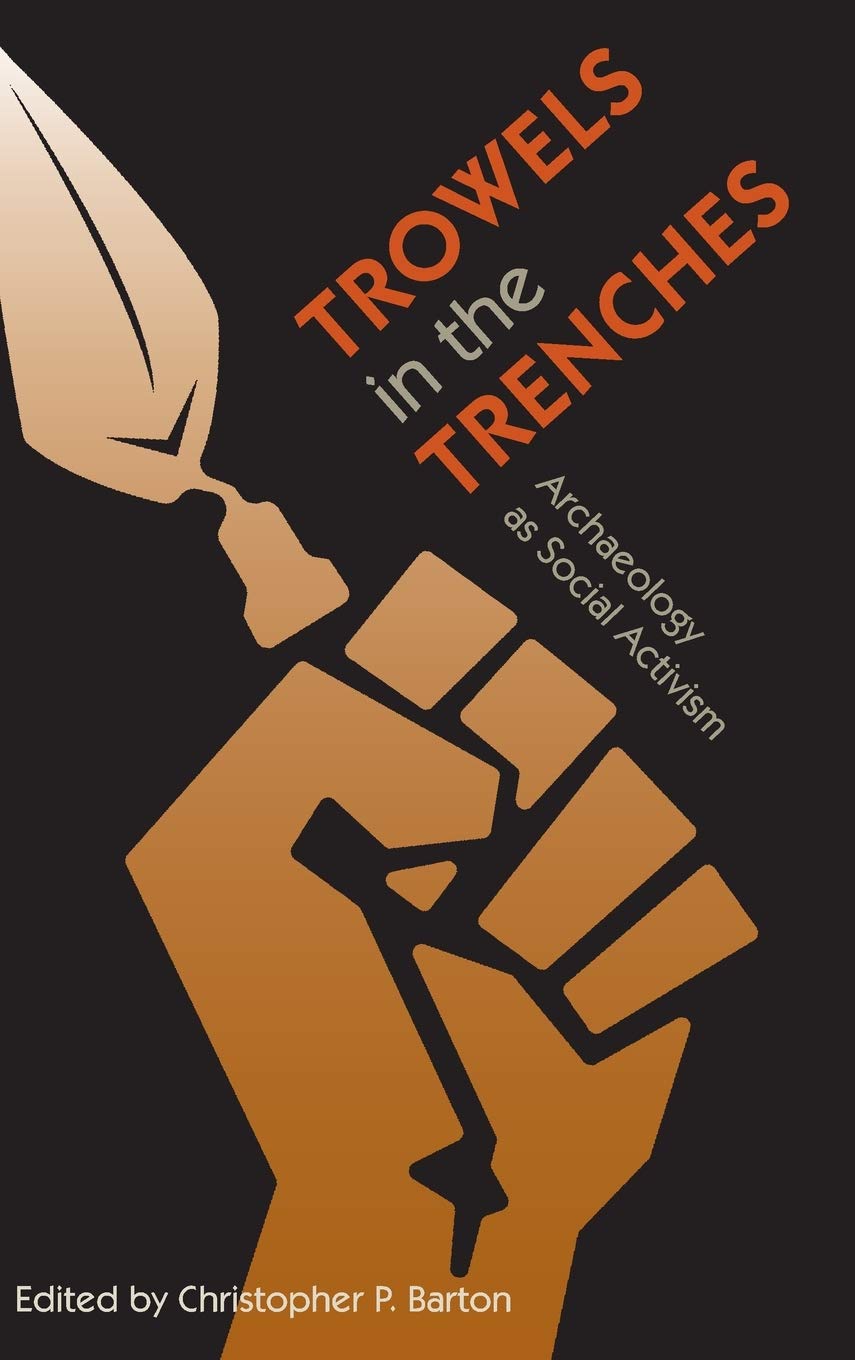 ﻿ماله در سنگر: باستان شناسی به عنوان کنشگری اجتماعی