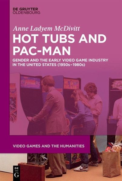 ﻿Hot Tubs و Pac-Man: Gender and Early Game Video Industry در ایالات متحده (دهه 1950-1980)