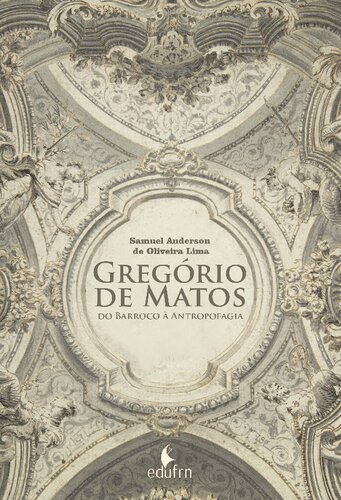 ﻿گرگوریو دو ماتوس از باروک تا انسان‌خواری