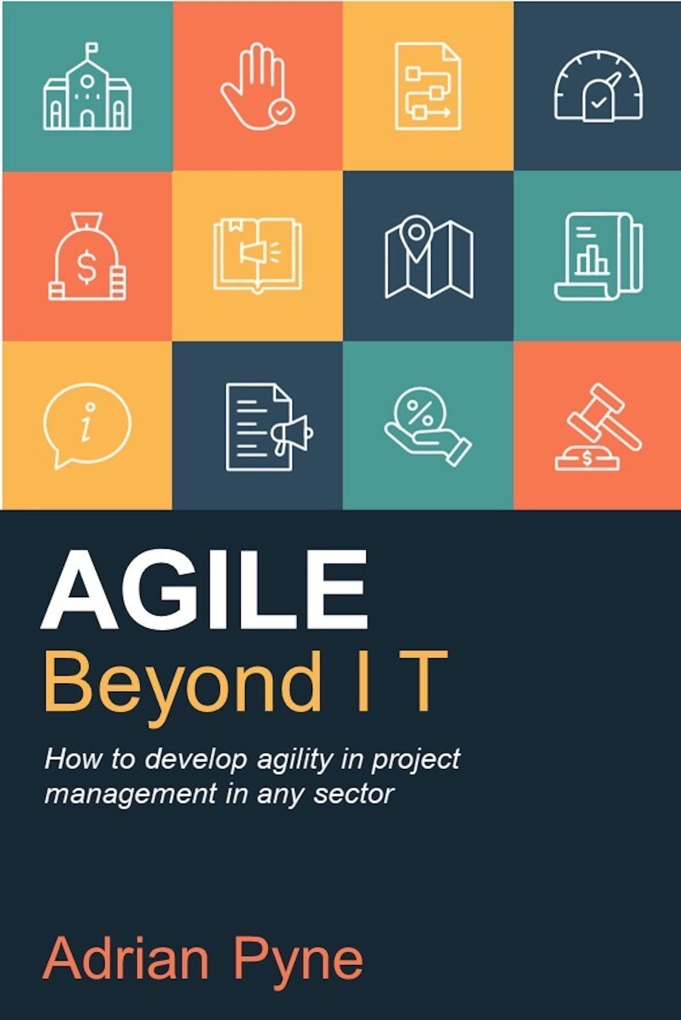 ﻿Agile Beyond IT: چگونه چابکی را در مدیریت پروژه در هر بخش توسعه دهیم